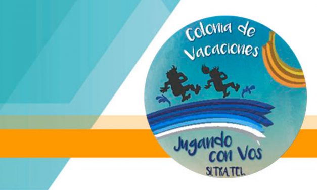 Cierra la COLONIA SITRATEL 2018 con un evento especial para toda la familia
