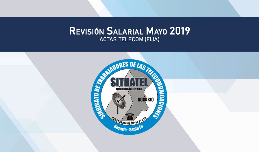 REVISIÓN SALARIAL MAYO 2019 – TELECOM (Básica)