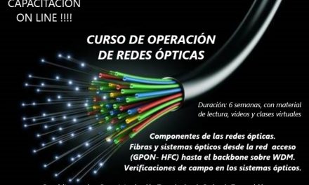 Capacitación en Tecnologías: CURSO ON LINE OPERACIÓN DE REDES ÓPTICAS