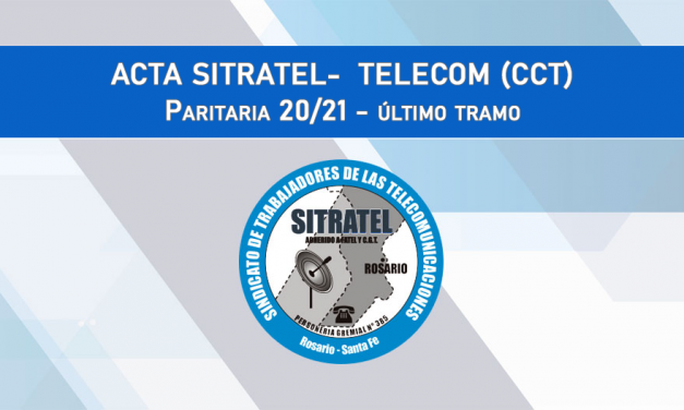 PARITARIAS 20-21 último tramo – ACTAS TELECOM (CCT)