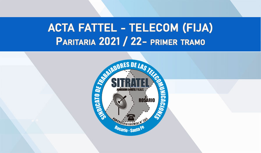 Paritarias 2021-22: Acta Salarial con Telecom (Fija)