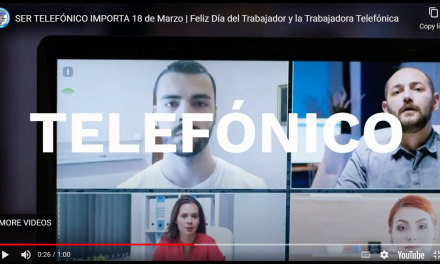 SER TELEFÓNICO IMPORTA: 18 de Marzo | Feliz Día del Trabajador y la Trabajadora Telefónica