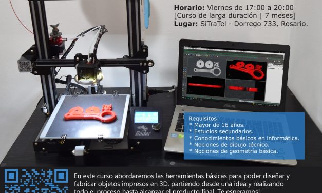 ABRIMOS LA INSCRIPCIÓN AL CURSO DE MODELADO E IMPRESIÓN 3D