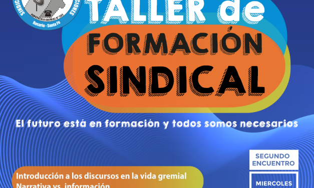TALLER DE FORMACION SINDICAL – Segundo encuentro